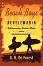 BEACH BOYS vs Beatlemania: Rediscovering Sixties Music - Paperback