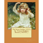 The Secret Garden (1911) by: Frances Hodgson Burnett ( NOVEL ) - Paperback