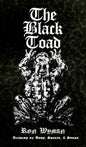 The Black Toad: Alchemy of Body, Spirit, & Stone - Hardcover