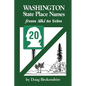 Washington State Place Names: From Alki to Yelm - Paperback