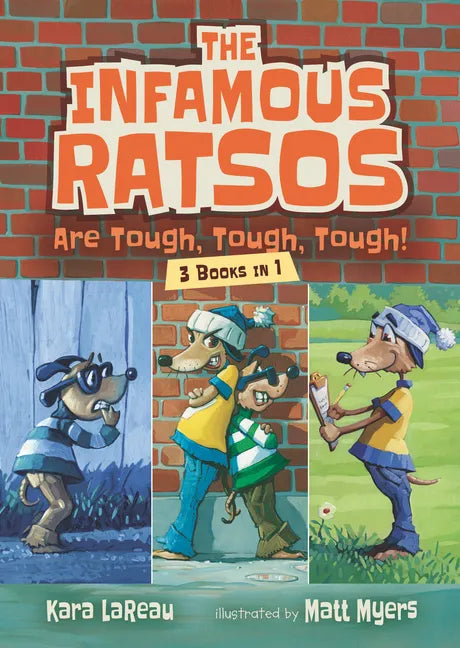 The Infamous Ratsos Are Tough, Tough, Tough! 3 Books in 1 - Paperback