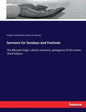 Sermons for Sundays and Festivals: The Blessed Virgin, charity sermons, panegyrics of the saints. Third Edition - Paperback