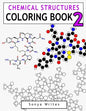 Chemical Structures Coloring Book 2 - Paperback