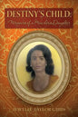 Destiny's Child: Memoirs of a Preacher's Daughter - Paperback