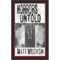 Horrors Untold - Paperback