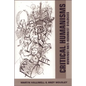 Critical Humanisms: Humanist/Anti-Humanist Dialogues - Paperback