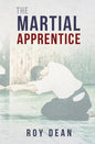 The Martial Apprentice: Life as a Live in Student of Japanese Jujutsu - Paperback