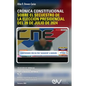 Crónica Constitucional Sobre El Secuestro de la Elección Presidencial del 28 de Julio de 2024 - Paperback