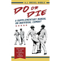 Do or Die: A Supplementary Manual on Individual Combat - Paperback