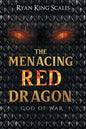 The Menacing Red Dragon: God of War - Paperback