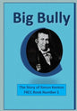 Big Bully: The Story of Simon Kenton - Paperback