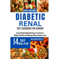 Diabetic Renal Diet Cookbook for Seniors: Easy Healthy Meal Recipes To Improve Kidney Health and Manage Blood Sugar Level - Paperback