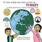 If You Were Me and Lived in... Turkey: A Child's Introduction to Culture Around the World - Paperback