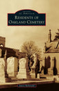 Residents of Oakland Cemetery - Hardcover