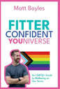 The Fitter Confident Youniverse - Hardcover