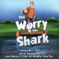 The Worry Shark - Paperback