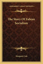 The Story Of Fabian Socialism - Paperback