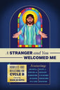 A Stranger and You Welcomed Me: Homilies and Reflections for Cycle B - Paperback