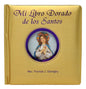 Mi Libro Dorado de Los Santos - Hardcover