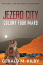Jezero City: Colony Four Mars - Paperback