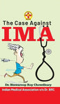 The Case Against IMA - Hardcover