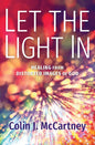 Let the Light in: Healing from Distorted Images of God - Paperback