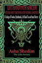 Left Hand Path Sorcery: Rituals and Teachings for Gnostic Satanists - Paperback