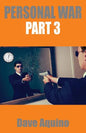 Personal War Part 3 - Paperback