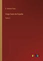 Viage fuera de España: Tomo 2 - Paperback