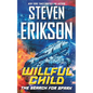 Willful Child: The Search for Spark - Paperback
