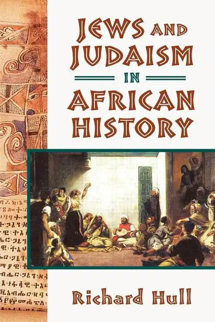 Jews and Judaism in African History - Paperback