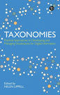 Taxonomies: Practical Approaches to Developing and Managing Vocabularies for Digital Information - Paperback
