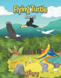 Flying Turtle: Book Iv - Paperback