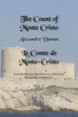 The Count of Monte Cristo, Volume 1: Unabridged Bilingual Edition: English-French - Paperback