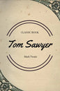 Tom Sawyer - Paperback
