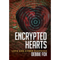 Encrypted Hearts: Love and Cyber Suspense - Hardcover
