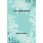 Life and Habit - Paperback