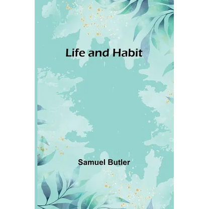 Life and Habit - Paperback
