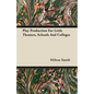 Play Production For Little Theaters, Schools And Colleges - Paperback