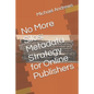 No More Silos: Metadata Strategy for Online Publishers - Paperback