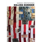 Killing Summer - Paperback