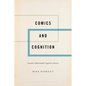 Comics and Cognition: Toward a Multimodal Cognitive Poetics - Hardcover