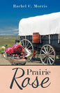 Prairie Rose - Paperback