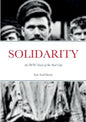 Solidarity: An IWW Novel of the Steel City - Paperback