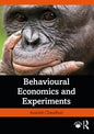 Behavioural Economics and Experiments - Paperback