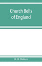 Church bells of England - Paperback