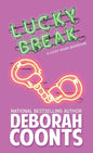 Lucky Break - Hardcover