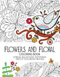 Flower and Floral: Fashion inspired Adult Coloring Book Sketchbook for Artists, Designers, and Doodlers - Paperback