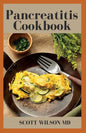 Pancreatitis Cookbook: The Ultimate Guide Of Diets For Pancreatitis To Fight Inflammation - Paperback
