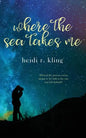 Where the Sea Takes Me - Paperback